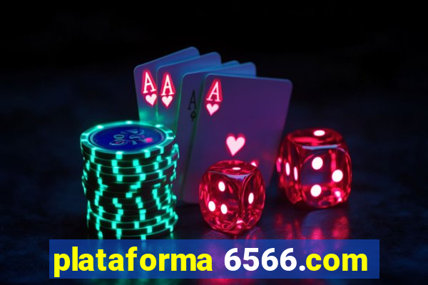 plataforma 6566.com